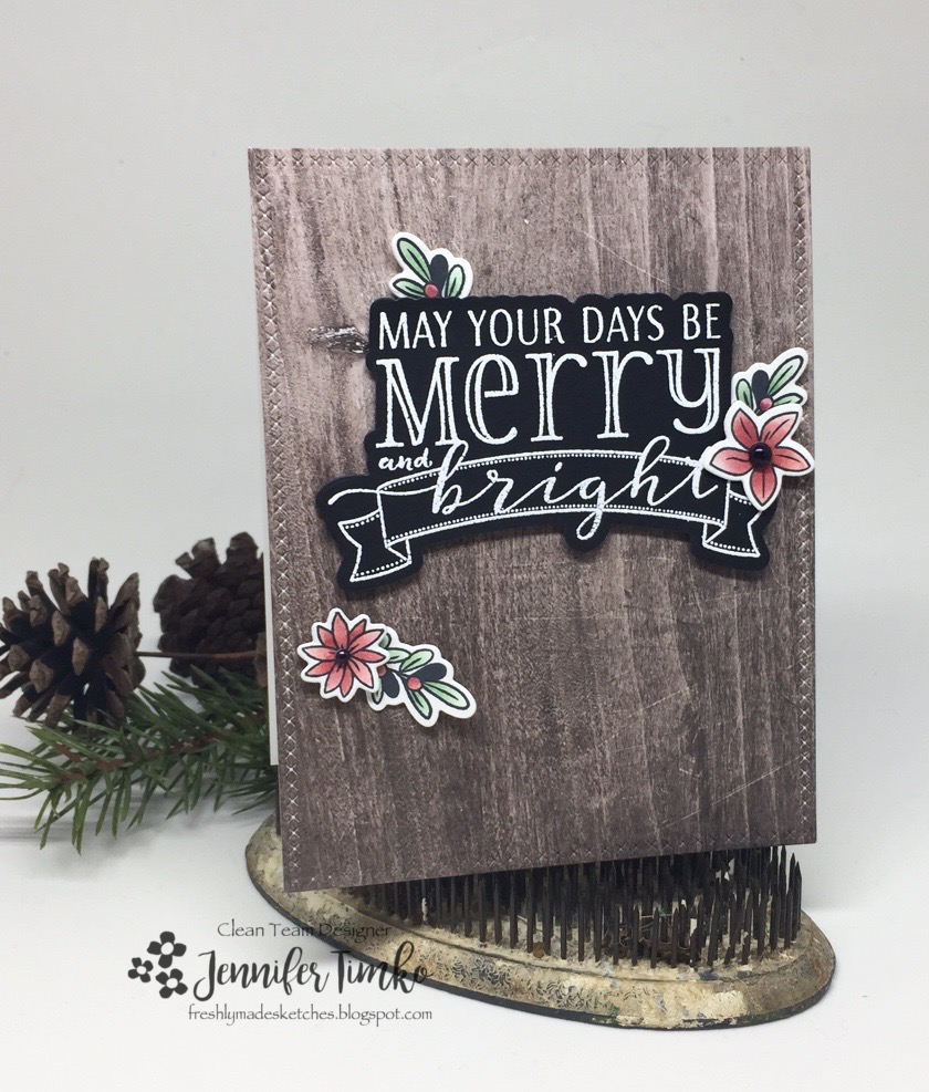 FMS315 by Jen Timko | Be Merry Stamp Set and Dies by WPlus9, Chameleon Pens, Wood Textures DSP by Stampin' Up